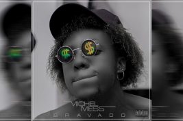 michel mess bravado cover