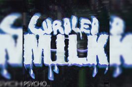 Curlded Milk Psycho