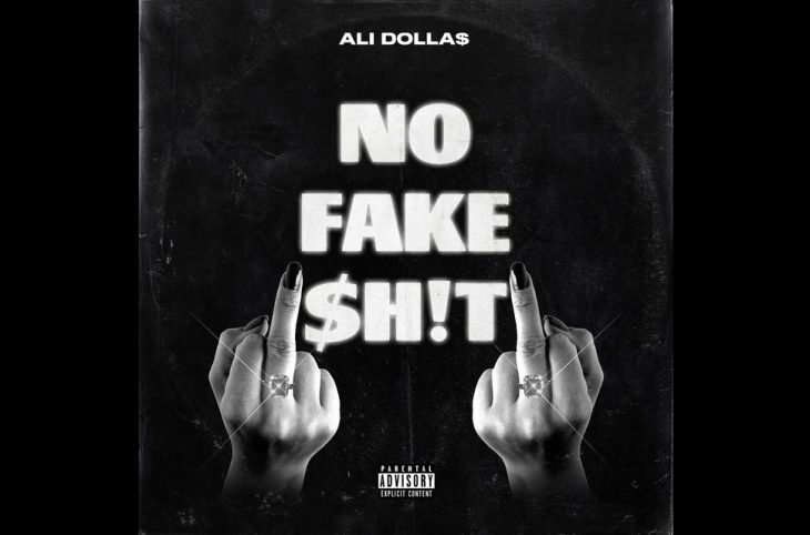 Ali Dollas No Fake Shit