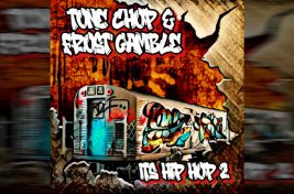 tone chop its hip hop 2